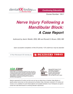 Nerve Injury Following a Mandibular Block: A Case Report Continuing Education