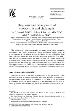 Diagnosis and management of cholecystitis and cholangitis Ian F. Yusoﬀ, MBBS
