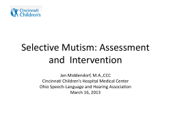 Selective Mutism: Assessment and  Intervention