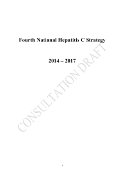 Fourth National Hepatitis C Strategy 2014 – 2017 1