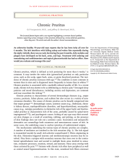 Chronic Pruritus clinical practice Gil Yosipovitch, M.D., and Jeffrey D. Bernhard, M.D.,