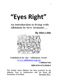 “Eyes Right” An introduction to living with Albinism in New Zealand…..