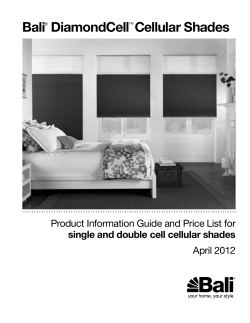 Bali DiamondCell Cellular Shades Product Information Guide and Price List for