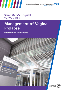 Management of Vaginal Prolapse Saint Mary’s Hospital Information for Patients