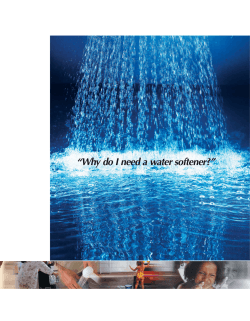 “Why do I need a water softener?”