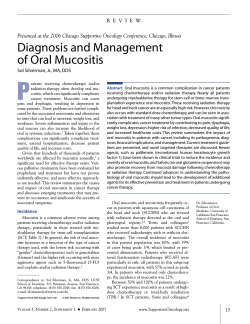 P Diagnosis and Management of Oral Mucositis R E V I E W