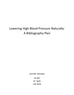 Lowering High Blood Pressure Naturally: A Bibliography Plan Jennifer Hamada