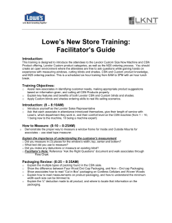 Lowe’s New Store Training: Facilitator’s Guide  Introduction: