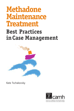 Methadone Maintenance Treatment Best Practices