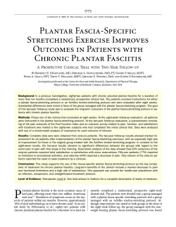 Plantar Fascia-Specific Stretching Exercise Improves Outcomes in Patients with Chronic Plantar Fasciitis