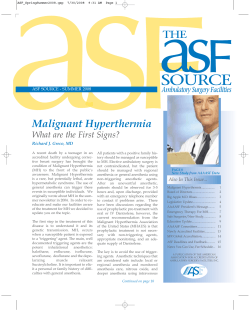 Malignant Hyperthermia What are the First Signs? ASF SOURCE - SUMMER 2008