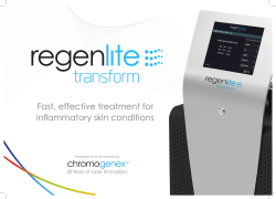 Fast, effective treatment for inflammatory skin conditions 28 Years of Laser Innovation.