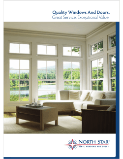 Quality Windows And Doors. Great Service. Exceptional Value.