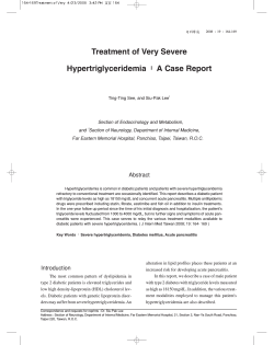 Treatment of Very Severe Hypertriglyceridemia Ĉ A Case Report