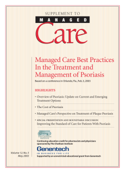 Care Managed Care Best Practices In the Treatment and Management of Psoriasis