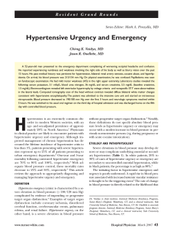 Hypertensive Urgency and Emergency Series Editor: Mark A. Perazella, MD