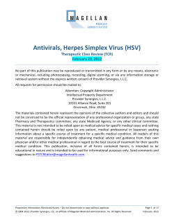 Antivirals, Herpes Simplex Virus (HSV) Therapeutic Class Review (TCR) February 23, 2012