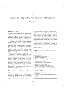 2 Vaginal Bleeding in the First Trimester of Pregnancy Bastiaan Jager