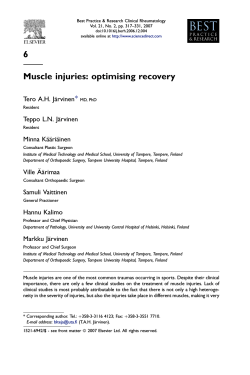 6 Muscle injuries: optimising recovery Tero A.H. Ja¨rvinen Teppo L.N. Ja¨rvinen