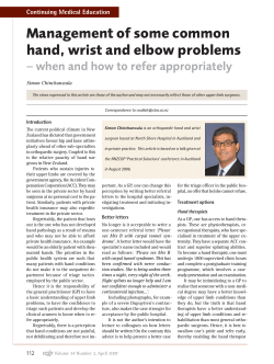Management of some common hand, wrist and elbow problems