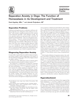 Separation Anxiety in Dogs: The Function of Separation Problems David Appleby, MSc,*