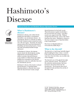 Hashimoto’s Disease What is Hashimoto’s disease?