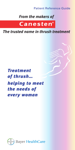 Treatment of thrush… helping to meet the needs of