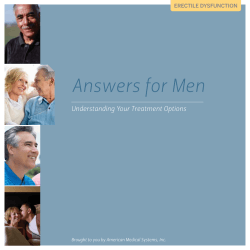Answers for Men Understanding Your Treatment Options ERECTILE DYSFUNCTION