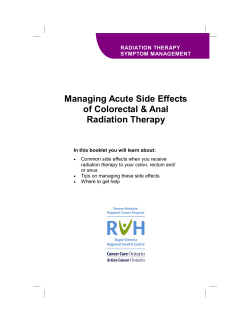 Managing Acute Side Effects of Colorectal &amp; Anal Radiation Therapy RADIATION THERAPY