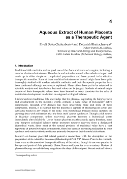 4 Aqueous Extract of Human Placenta as a Therapeutic Agent Piyali Datta Chakraborty