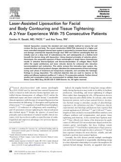Laser-Assisted Liposuction for Facial and Body Contouring and Tissue Tightening: