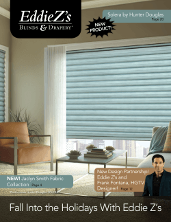 Fall Into the Holidays With Eddie Z’s Solera by Hunter Douglas