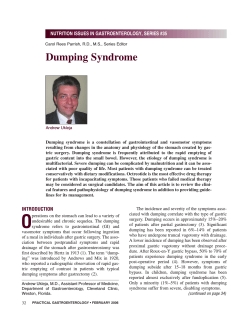 Dumping Syndrome NUTRITION ISSUES IN GASTROENTEROLOGY, SERIES #35