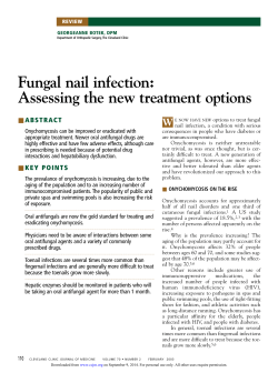 Fungal nail infection: Assessing the new treatment options W ■