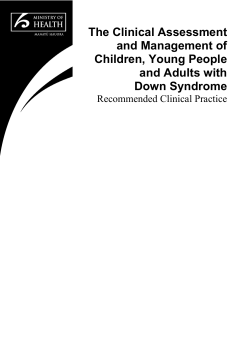 The Clinical Assessment and Management of Children, Young People and Adults with