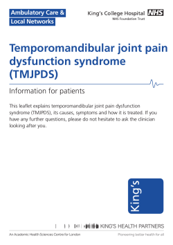 Temporomandibular joint pain dysfunction syndrome (TMJPDS) Information for patients