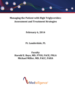 Managing the Patient with High Triglycerides: Assessment and Treatment Strategies