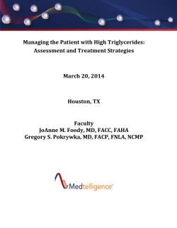 Managing the Patient with High Triglycerides: Assessment and Treatment Strategies