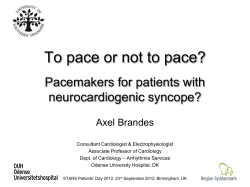 To pace or not to pace? Pacemakers for patients with neurocardiogenic syncope?