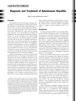 AASLD PRACTICE GUIDELINES Diagnosis and Treatment of Autoimmune Hepatitis Preamble Albert J. Czaja