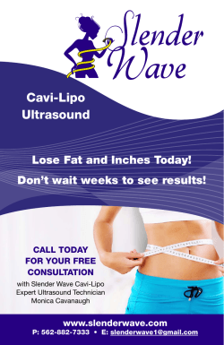 Cavi-Lipo Ultrasound Lose Fat and Inches Today! Don’t wait weeks to see results!