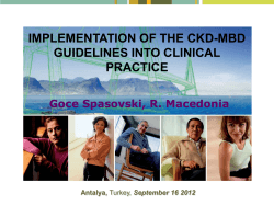 Introduction to Renagel IMPLEMENTATION OF THE CKD-MBD GUIDELINES INTO CLINICAL PRACTICE