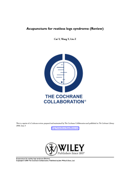 Acupuncture for restless legs syndrome (Review) The Cochrane Library 2008, Issue 4