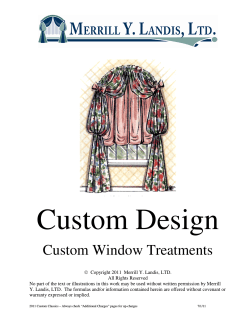 Custom Design  Custom Window Treatments