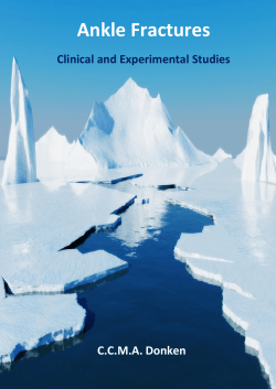 Ankle Fractures  Clinical and Experimental Studies C.C.M.A. Donken