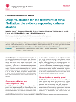 Drugs vs. ablation for the treatment of atrial ablation