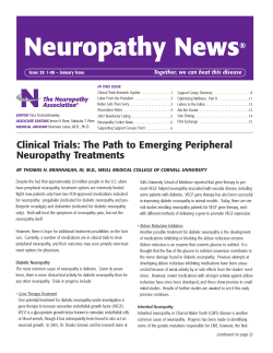 Neuropathy News ® Together, we can beat this disease