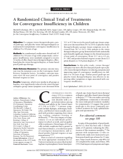 A Randomized Clinical Trial of Treatments for Convergence Insufficiency in Children