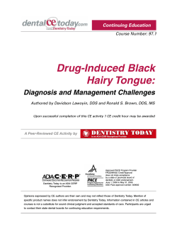 Drug-Induced Black Hairy Tongue: Diagnosis and Management Challenges Continuing Education