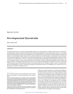 Developmental Dyscalculia Special Article Ruth S. Shalev, MD ABSTRACT